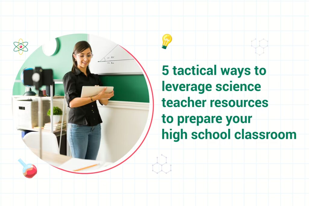 5 Ways to Leverage Teacher Resources for High School Prep