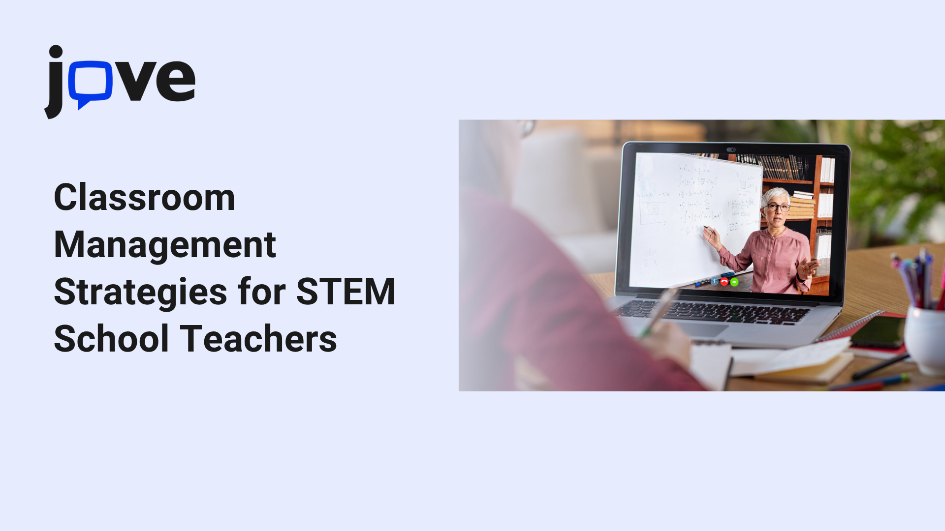 Classroom Management Strategies for STEM School Teachers