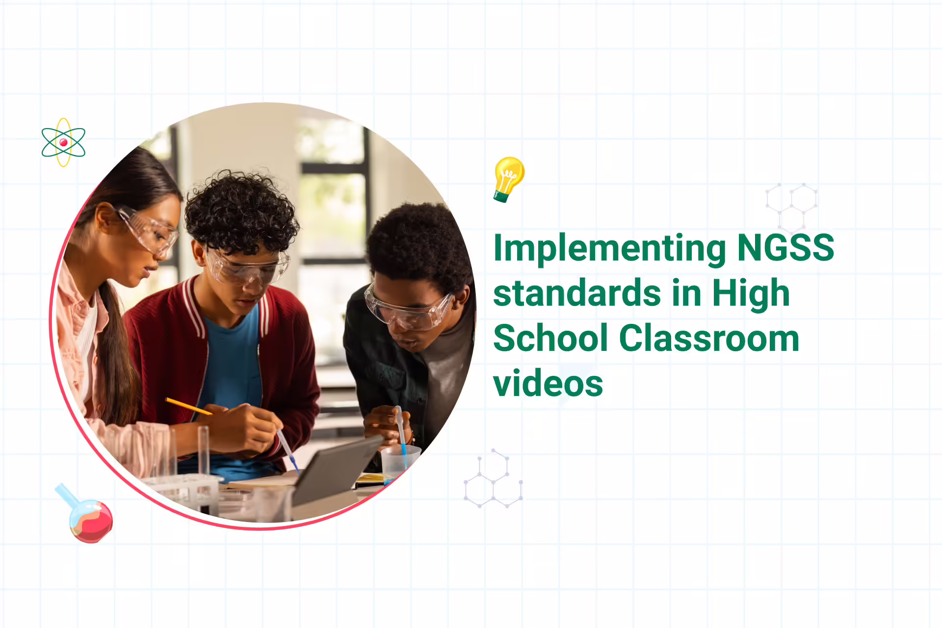 How to Implement NGSS standards in High School Science Teaching Plan