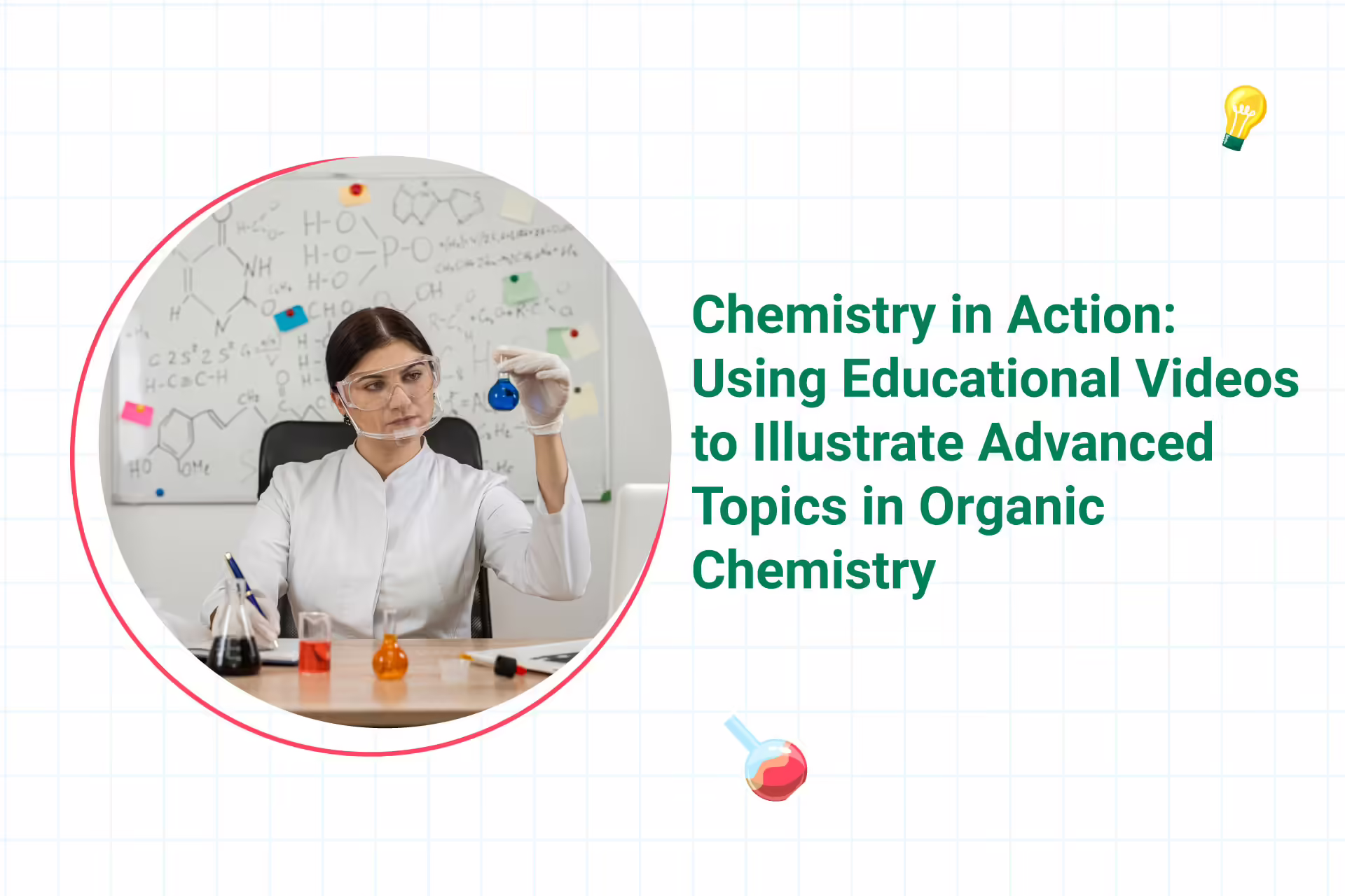 Simplifying Complex Organic Chemistry Topics Using Science Videos