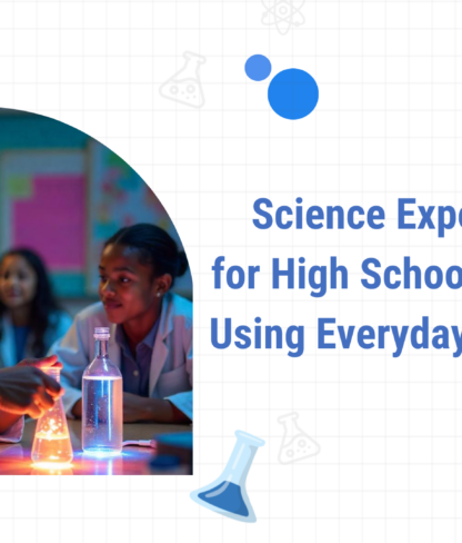 Top Science Experiments for High School Students Using Everyday Materials