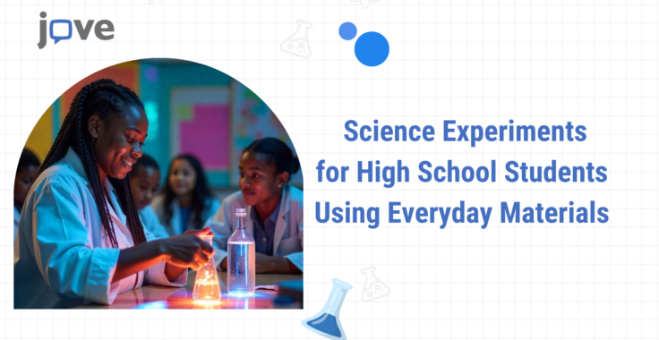 Top Science Experiments for High School Students Using Everyday Materials