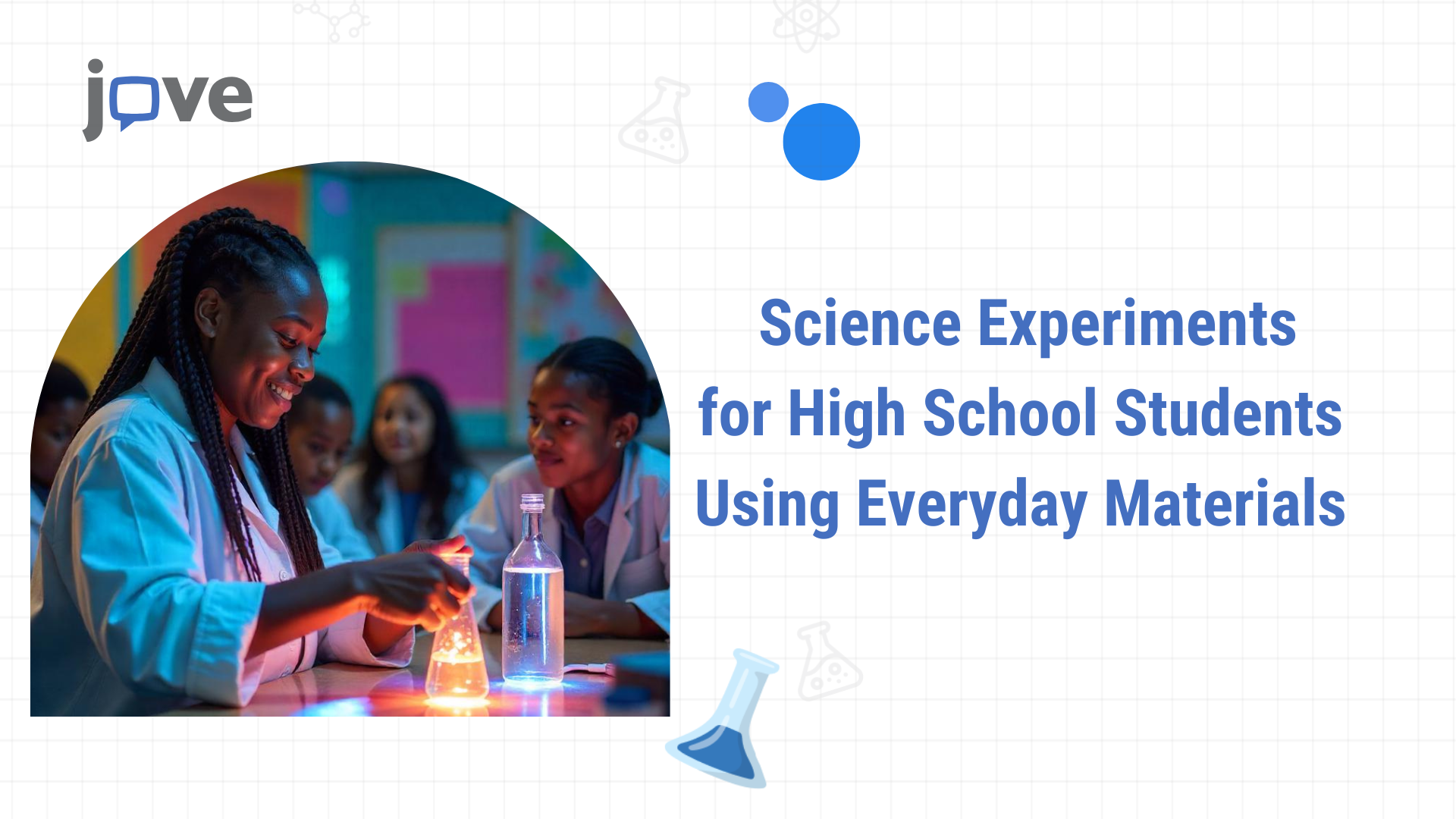 Top Science Experiments for High School Students Using Everyday Materials