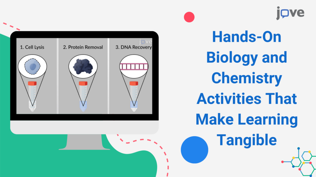 Hands-On Biology and Chemistry Activities That Make Learning Tangible